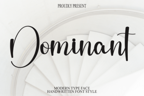 Dominant: A Script Amp for Bold Design