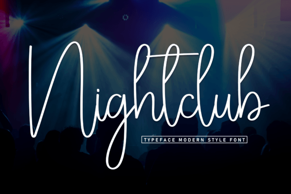 Nightclub Font: Sweet & Personal