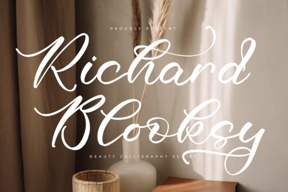 Richard Blooksy: A Luxurious Script Font