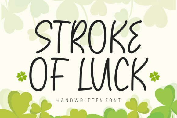 Stroke of Luck Font Review