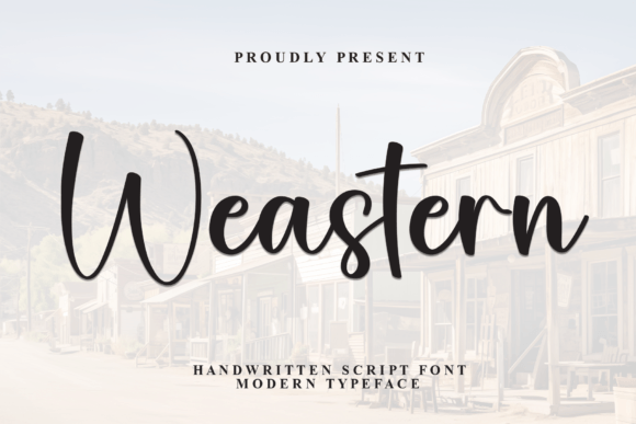 Weastern: A Stylish Script Font
